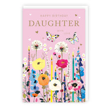 Load image into Gallery viewer, Daughter Candles and Butterflies Birthday Card