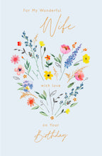 Load image into Gallery viewer, Flowers Wife Birthday Card