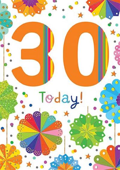 Multi-Coloured Decorations 30th Birthday Card