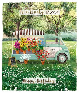 Flower Van Lovely Friend Birthday Card
