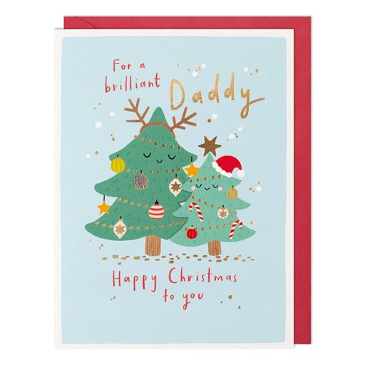 Brilliant Daddy  Christmas Card