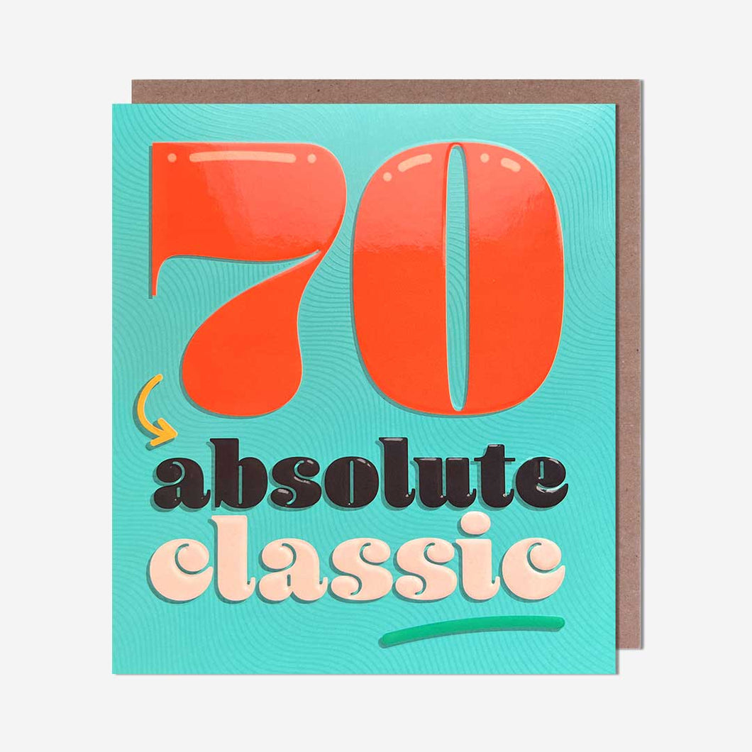 Absolute Classic 70th Birthday Card
