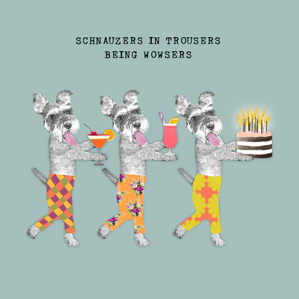 Schnauzers In Trousers Blank Card