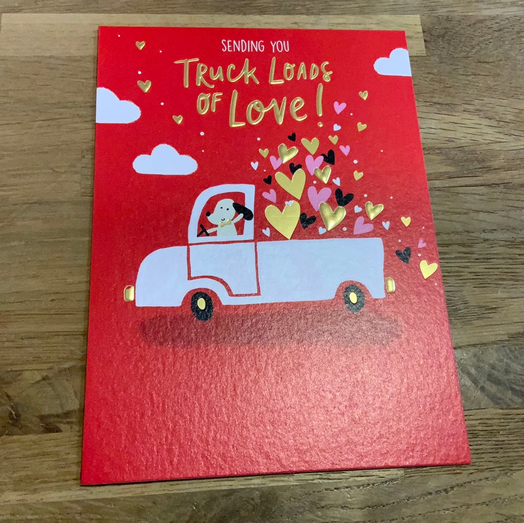 Truck Loads Of Love Valentines Day Card