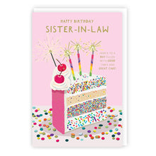 Load image into Gallery viewer, Sister-in-Law Birthday Cake Birthday Card
