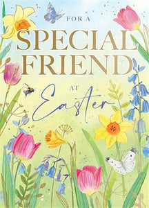 Spring Flowers  Special Friend Easter Card