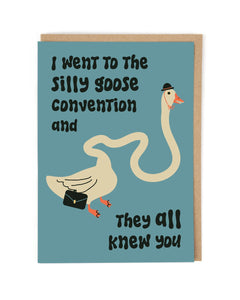 Silly Goose  Humour Blank Card