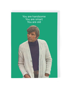 Handsome Smart Old Humour Blank Card