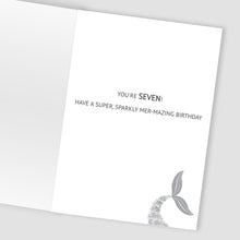 Load image into Gallery viewer, Mermaid  7th Birthday Card
