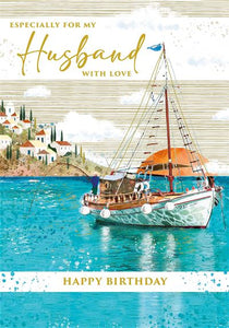 Sailing Boat Husband Birthday Card