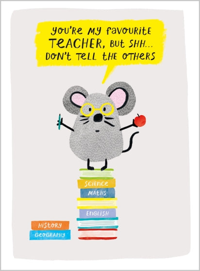 Favourite Teacher Thank You Card