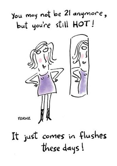 Hot Flushes Humour Card