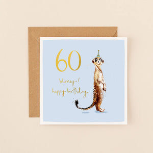 Meerkat 60th Birthday Card