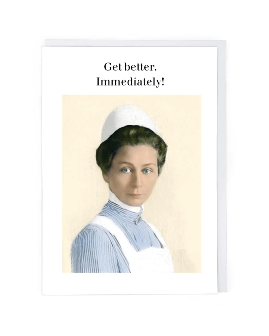‘Get Well Immediately’ Nurse Get Well Card