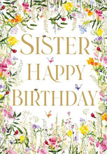 Load image into Gallery viewer, Wild Flower Sister Birthday Card
