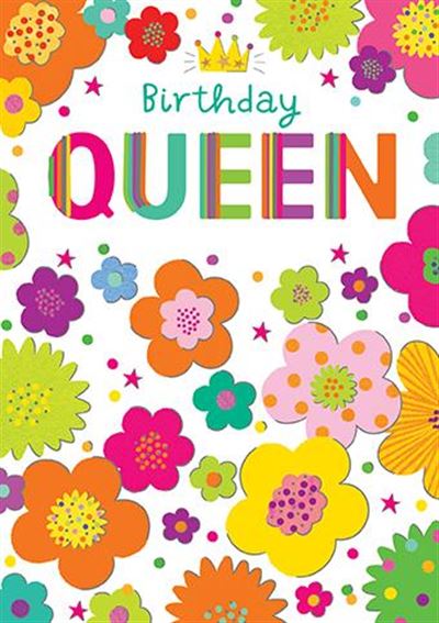Birthday Queen Floral Birthday Card