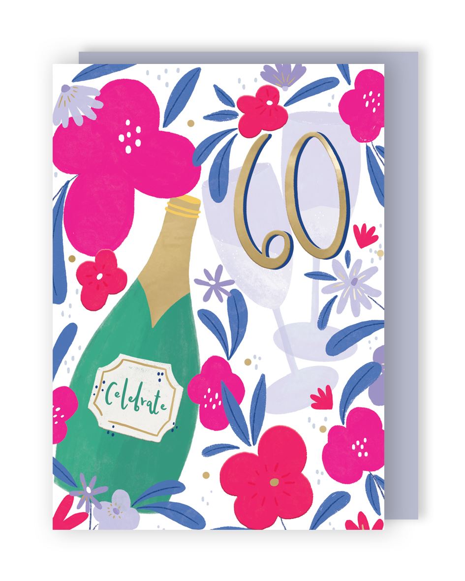 Champagne & Flowers 60th Birthday Card