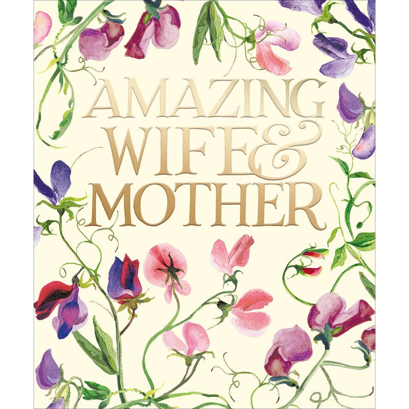 Amazing Wife & Mother Sweet Pea  Mother’s Day Card by Emma Bridgewater