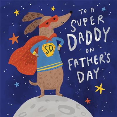 Dog In A Cape Super Daddy Father’s Day Card