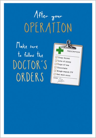 Doctor’s Orders Get Well Card