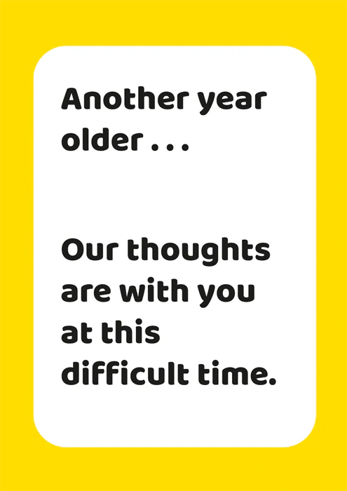 Another Year Older Humour Blank Card
