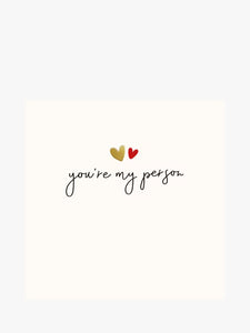 You’re My Person Valentine’s Card