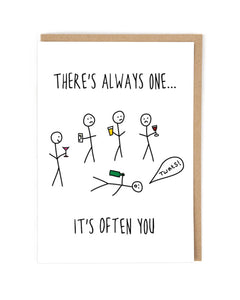 Always One Humorous Blank Card