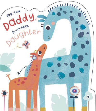 For Daddy From Your Daughter Father’s Day Card