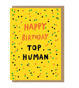 Top Human Birthday Card