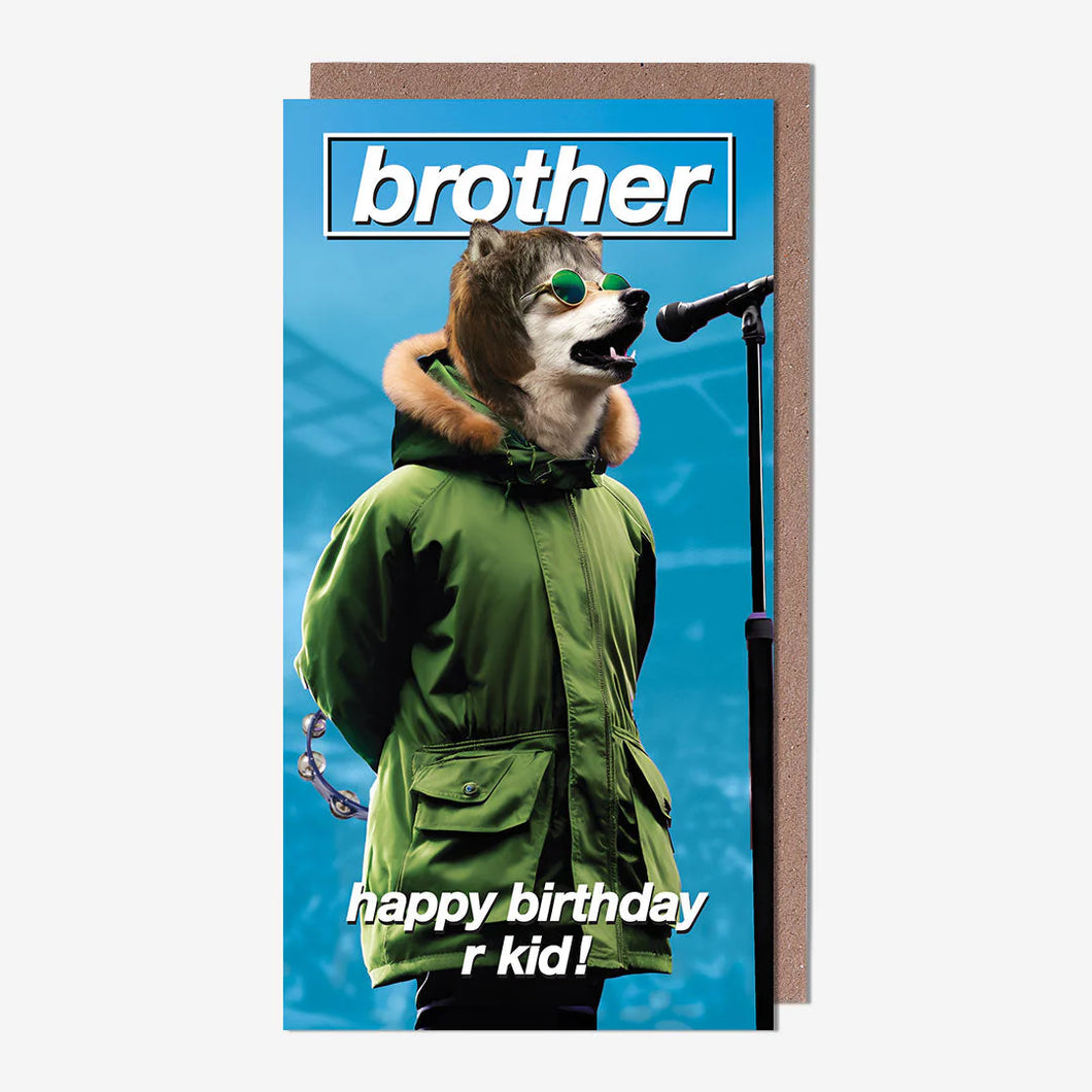 Dog Singer Brother Birthday Card