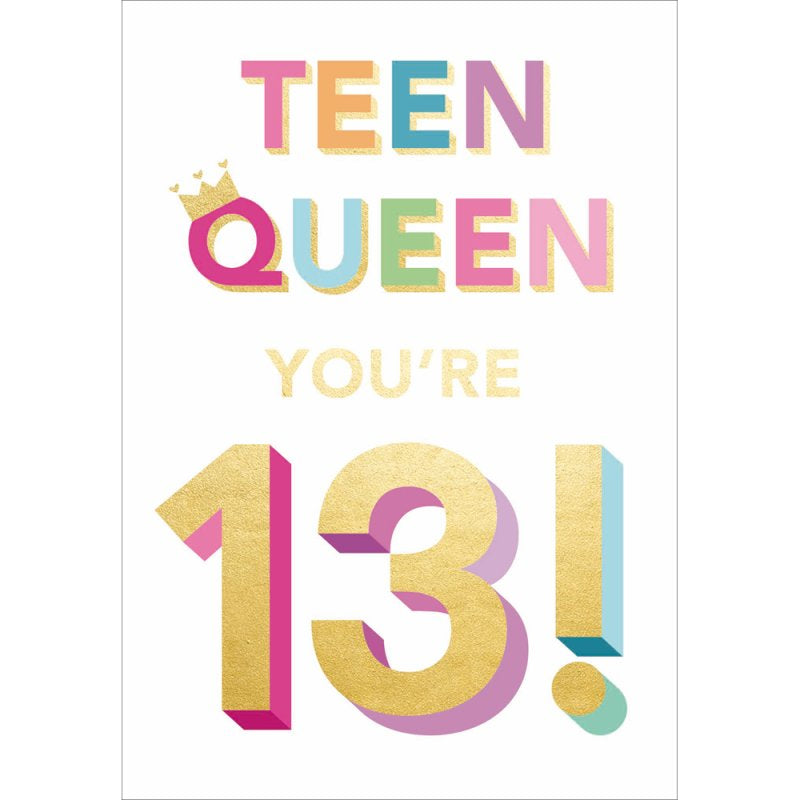 Teen Queen 13th Birthday Card