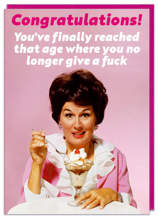 No Longer Give A F**k Birthday Card