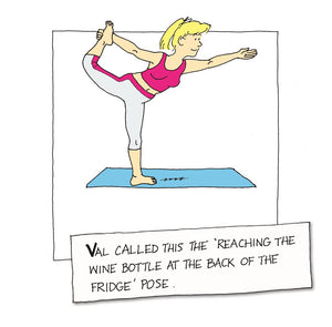 Val, Fridge Pose, Yoga Humour Birthday Card