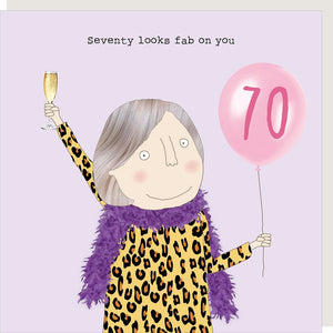 Looks Fab On You! 70th Birthday Card By RosieMadeAThing