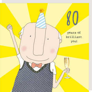 Brilliant You! 80th Birthday Card By RosieMadeAThing