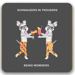Schnauzers In Trousers Coaster