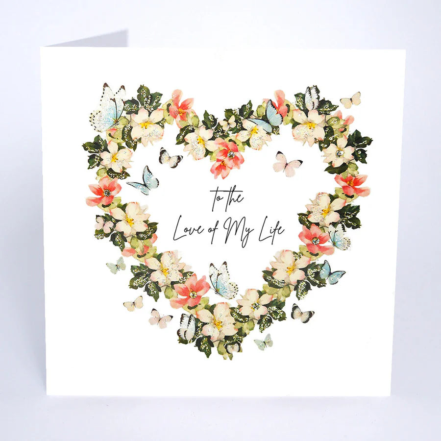 Love Of My Life Blank Card