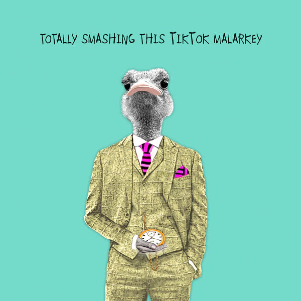 Ostrich TicTok Malarkey Blank Card