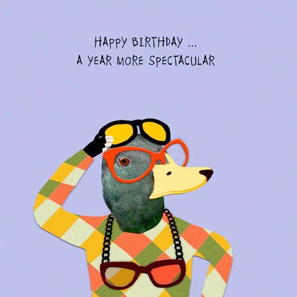 Duck In Glasses One More Year Spectacular Birthday Card