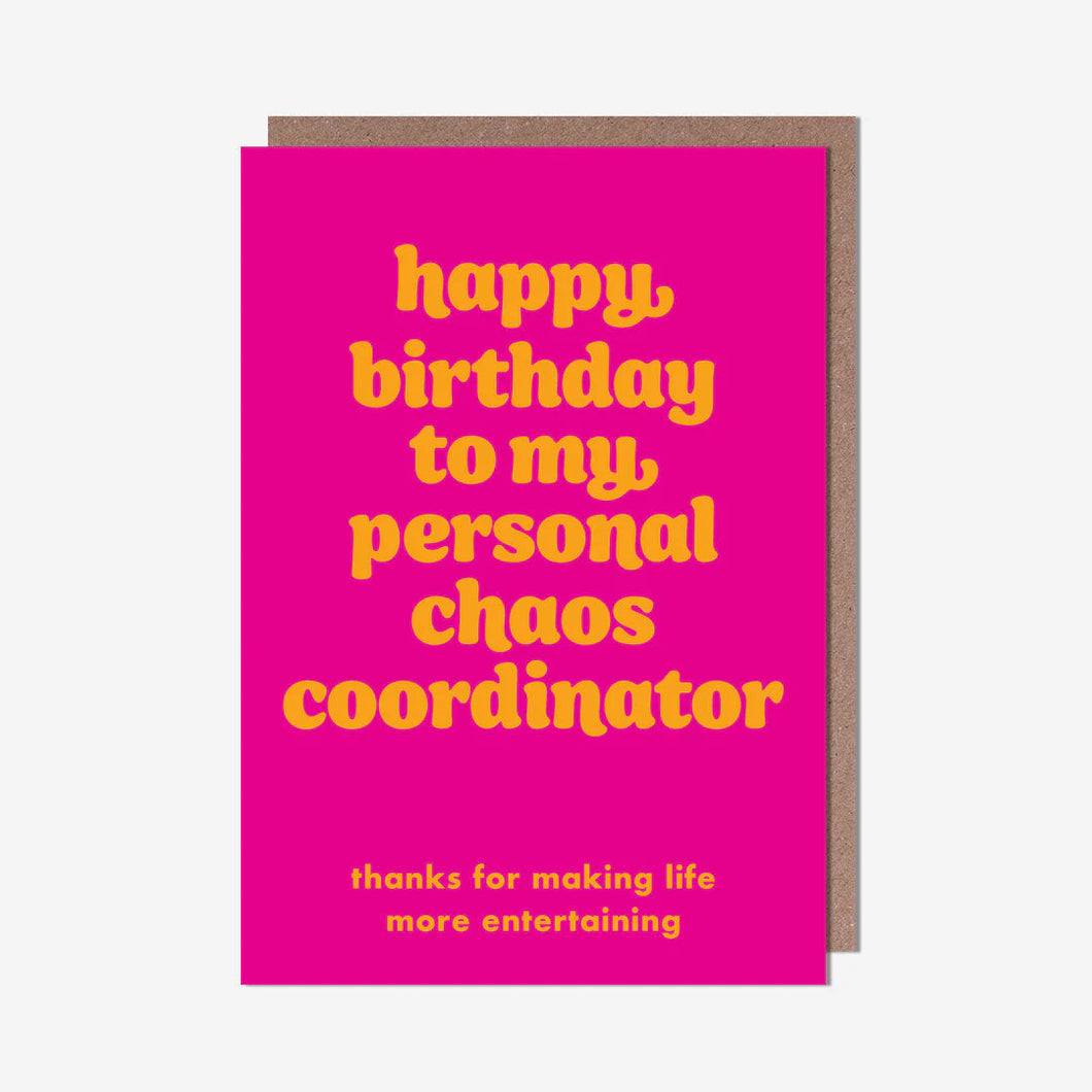 Personal Chaos Coordinator Birthday Card