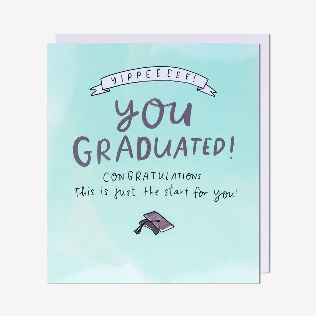 ‘Yippee You Graduated’ Card