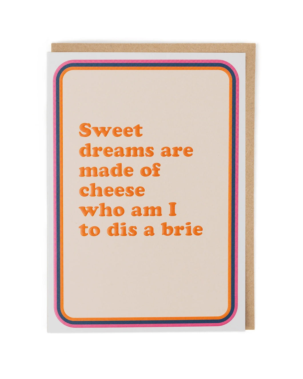 Sweet Dreams Made Of Cheese Blank Card