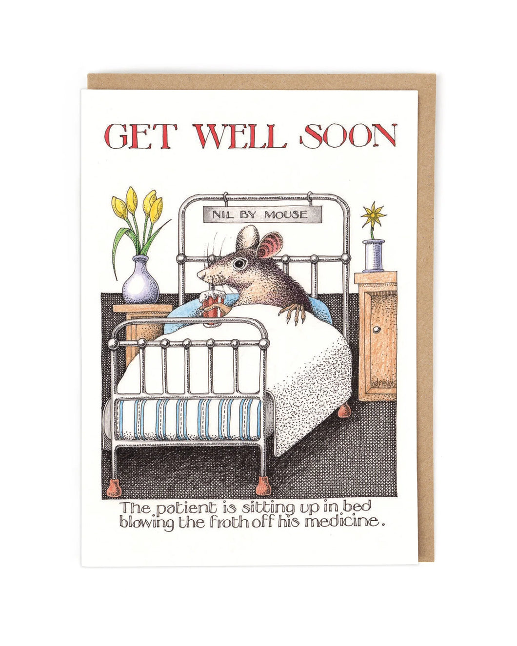 Nil By Mouse Medicine, Hospital Get Well Soon Card