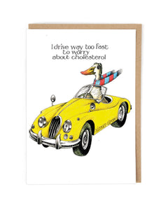 Duck Driving Fast Cholesterol Blank Card