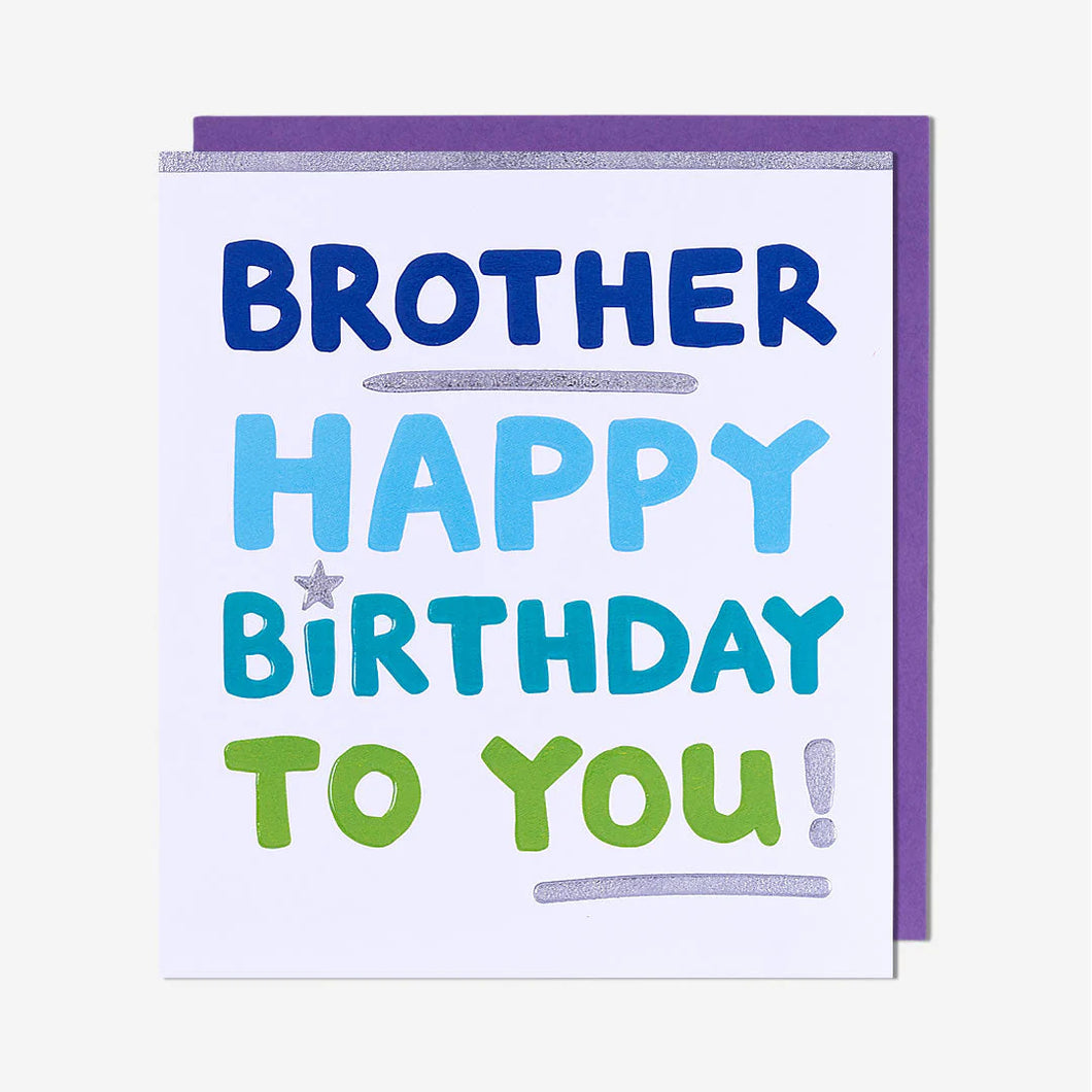 Brother Happy Birthday To You Card
