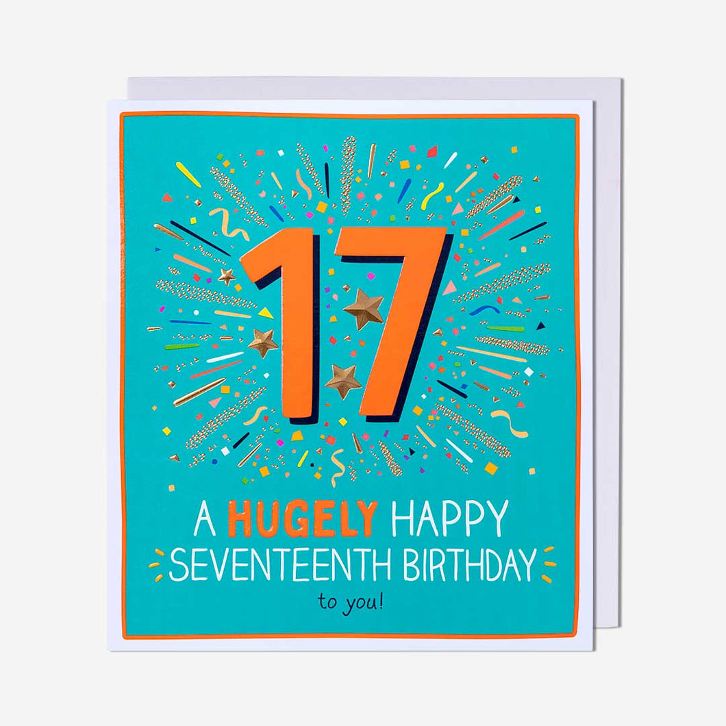 Hugely Happy 17th Birthday Card