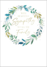 Load image into Gallery viewer, Sympathy To All The Family Card
