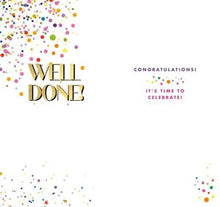 Load image into Gallery viewer, Well Done Congratulations Card
