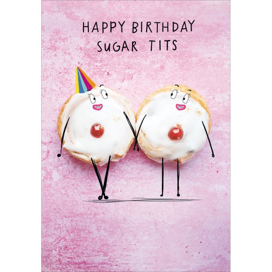 Happy Birthday Sugar Tits Donut Card