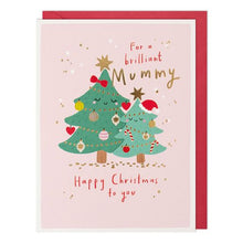 Load image into Gallery viewer, Brilliant Mummy Christmas Card
